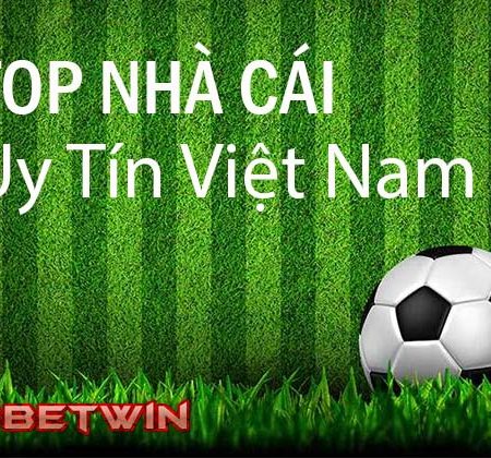 Top những nhà cái uy tín nhất tại Châu Á và Việt Nam