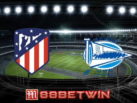 Soi kèo nhà cái M88, nhận định Atl. Madrid vs Alaves – 02h00 – 03/04/2022