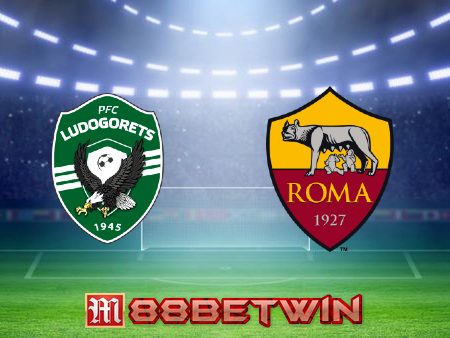 Soi kèo nhà cái M88, nhận định Ludogorets vs AS Roma – 23h45 – 08/09/2022