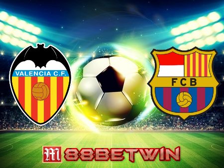 Soi kèo nhà cái Valencia vs Barcelona – 02h00 – 30/10/2022