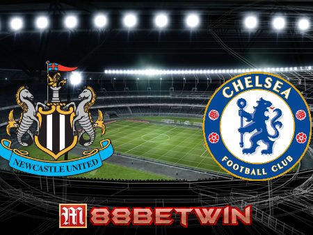 Soi kèo nhà cái Newcastle vs Chelsea – 00h30 – 13/11/2022