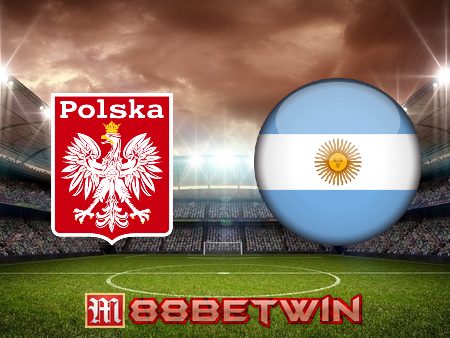 Soi kèo nhà cái Ba Lan vs Argentina – 02h00 – 01/12/2022