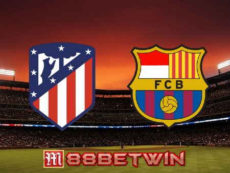 Soi kèo nhà cái Atl. Madrid vs Barcelona – 03h00 – 09/01/2023