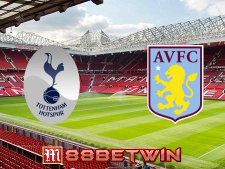 Soi kèo nhà cái Tottenham vs Aston Villa – 21h00 – 01/12/2023