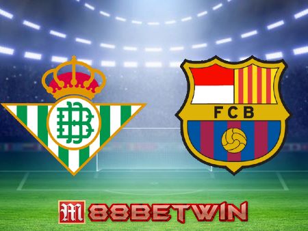 Soi kèo nhà cái Real Betis vs Barcelona- 03h00 – 02/02/2023