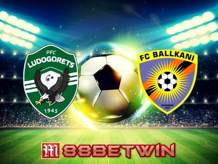 Soi kèo nhà cái Ludogorets vs FC Ballkani – 01h00 – 20/07/2023